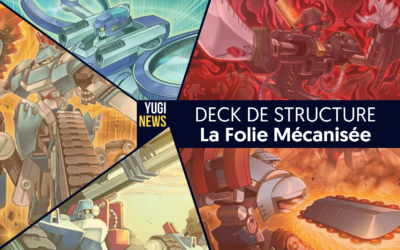 Les cartes du Deck de Structure : La Folie Mécanisée