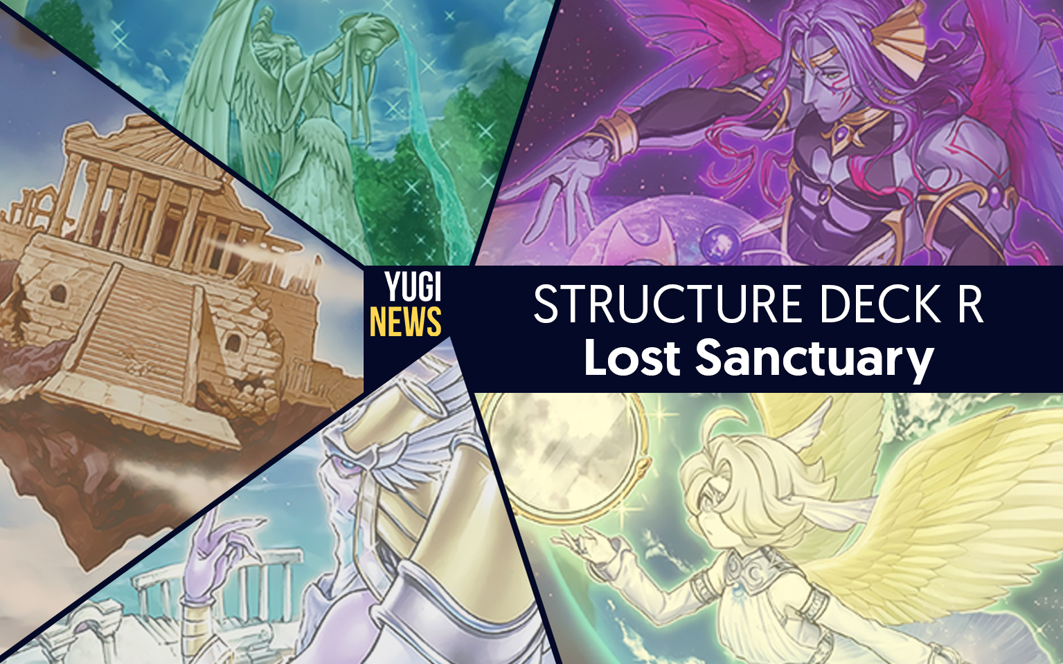 Les cartes du Structure Deck R - Lost Sanctuary - Yuginews