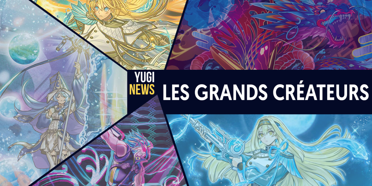 Les cartes des Grands Créateurs