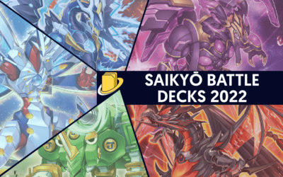 Les cartes des 5 Saikyō Battle Decks de 2022