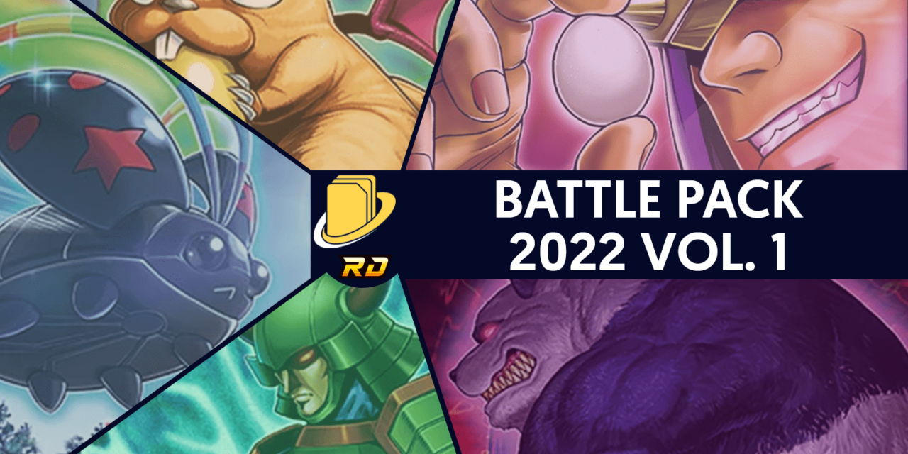 Les cartes du Battle Pack 2022 Vol. 1
