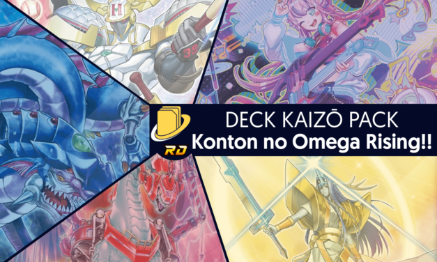Les cartes du Deck Kaizō Pack - Konton no Omega Rising!!