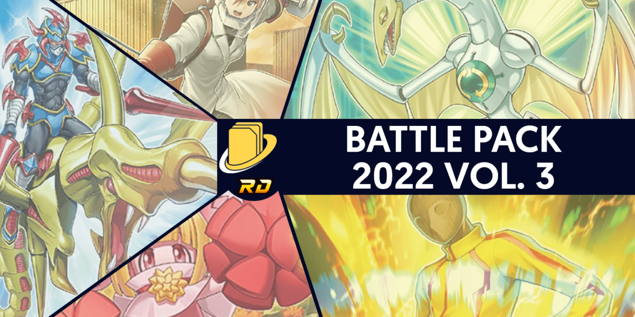 Les cartes du Battle Pack 2022 Vol. 3