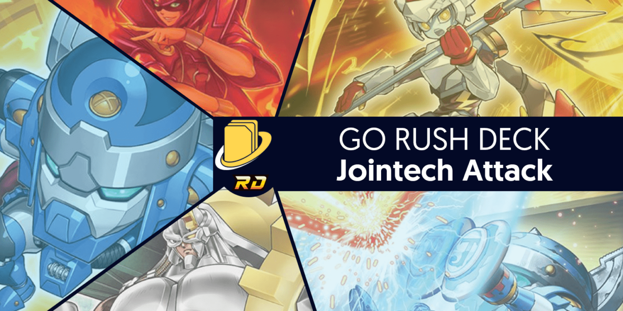Les cartes du Go Rush Deck - Jointech Attack