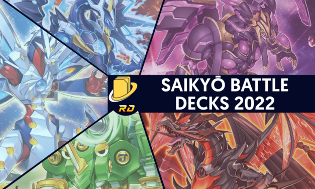 Les cartes des 5 Saikyō Battle Decks de 2022