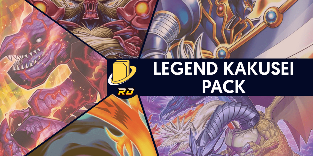 Les cartes du Legend Kakusei Pack
