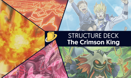 Les cartes du Structure Deck: The Crimson King