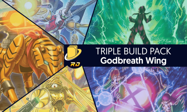 Les cartes du Triple Build Pack Godbreath Wing
