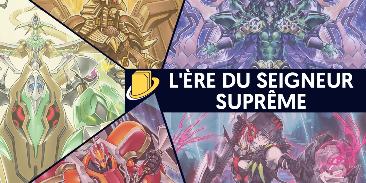 Les cartes de L'Ère du Seigneur Suprême
