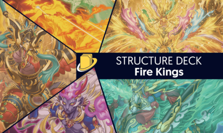 Les cartes du Structure Deck: Fire Kings