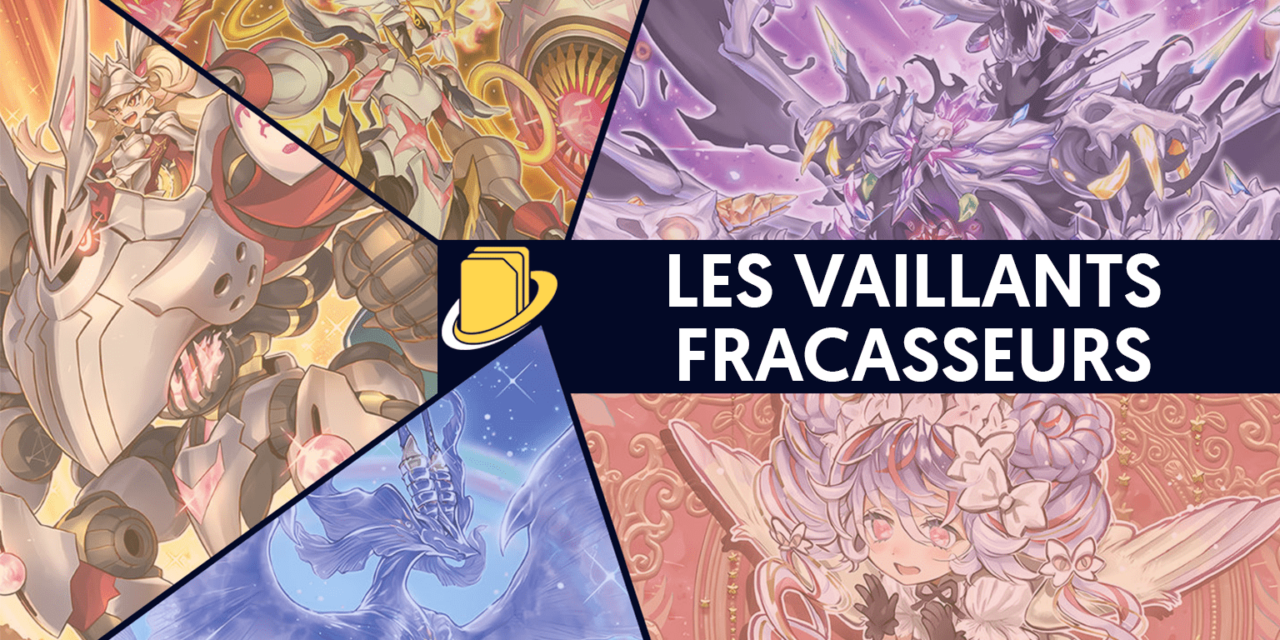 Les cartes des Vaillants Fracasseurs