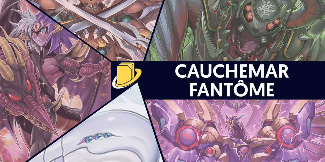 Les cartes de Cauchemar Fantôme