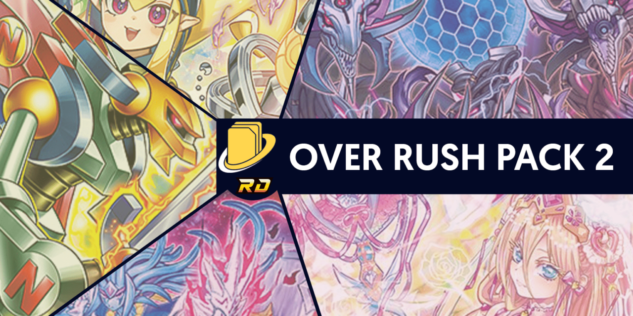 Les cartes de l'Over Rush Pack 2