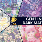 Les cartes de Gen'ei no Dark Matter