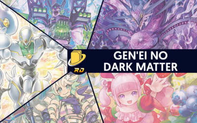 Les cartes de Gen'ei no Dark Matter