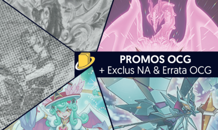 Les Promos OCG (+ Exclus NA & Errata OCG)