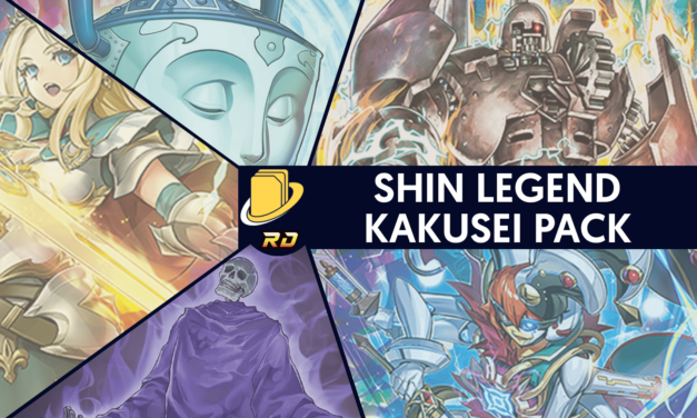 Les cartes du Shin Legend Kakusei Pack