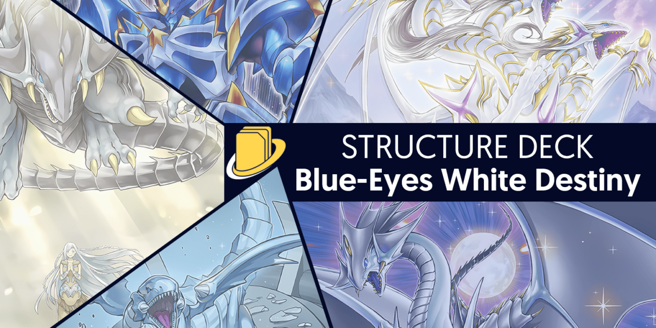 Les cartes du Structure Deck: Blue-Eyes White Destiny