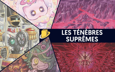 Les cartes des Ténèbres Suprêmes