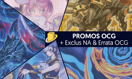 Les Promos OCG (+ Exclus NA & Errata OCG)