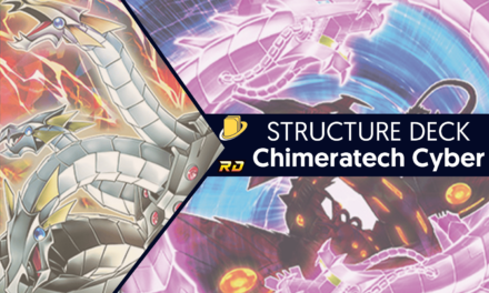 Les cartes du Structure Deck - Chimeratech Cyber -