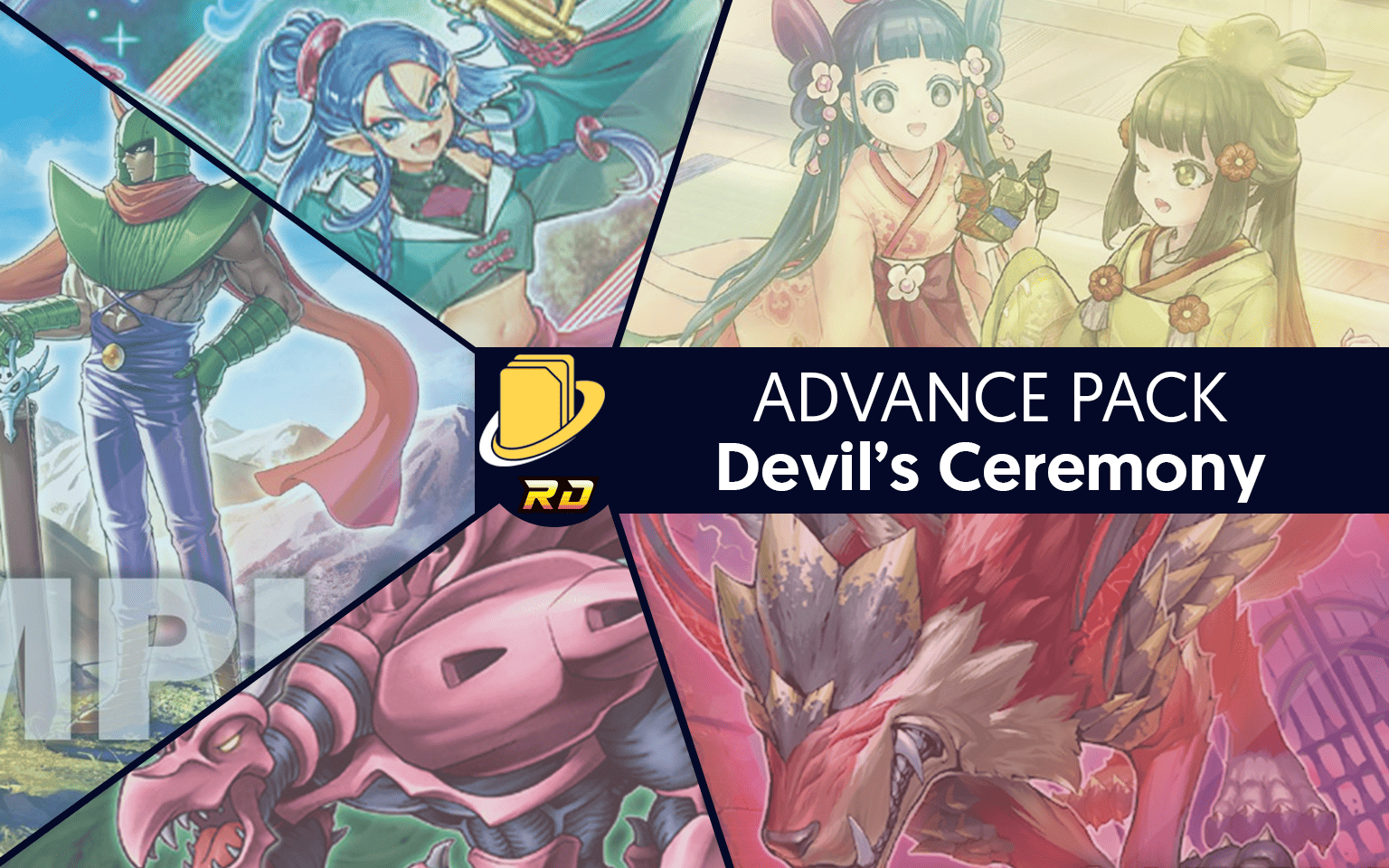 Les cartes de l'Advance Pack - Devil’s Ceremony -