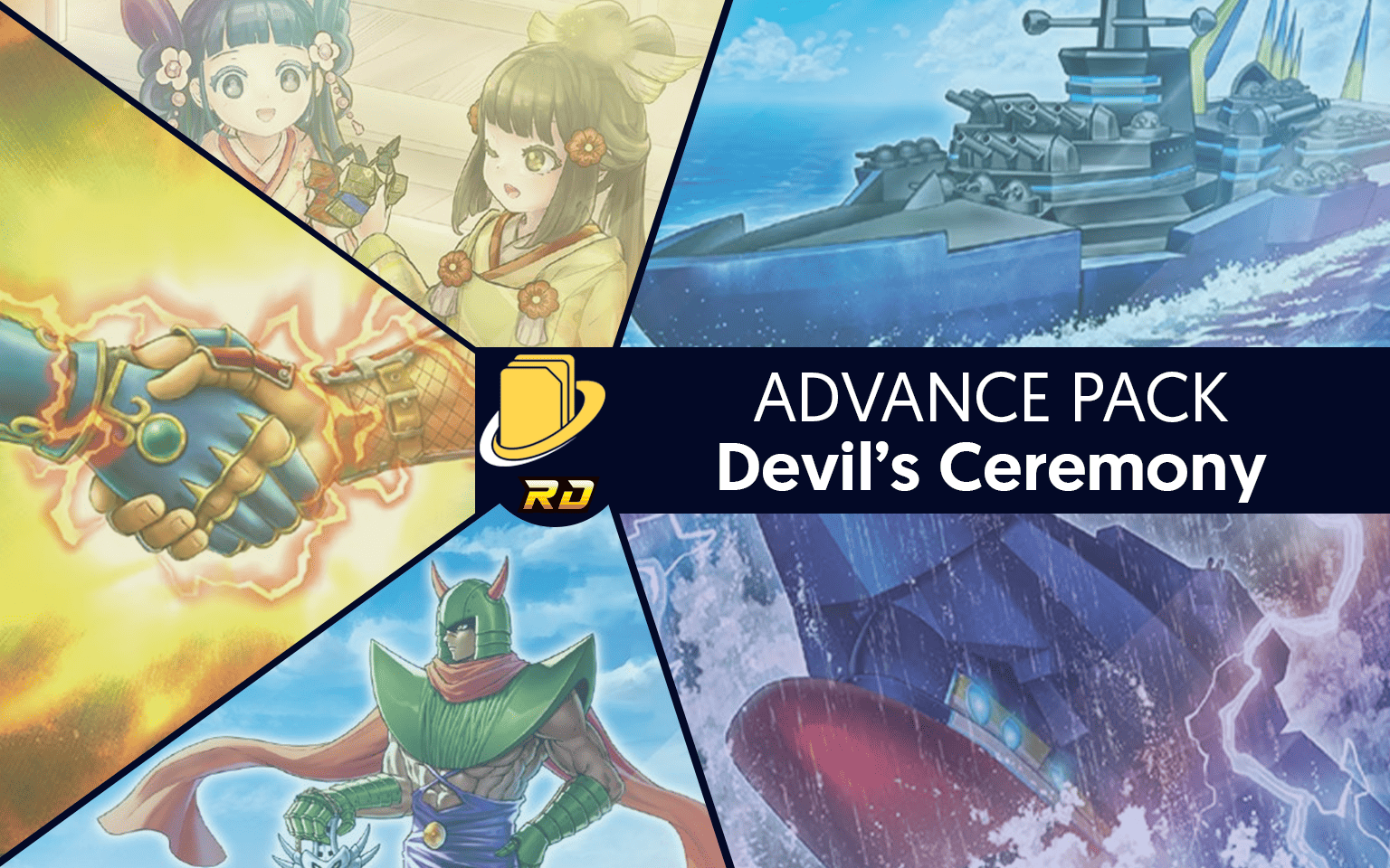 Les cartes de l'Advance Pack - Devil’s Ceremony -