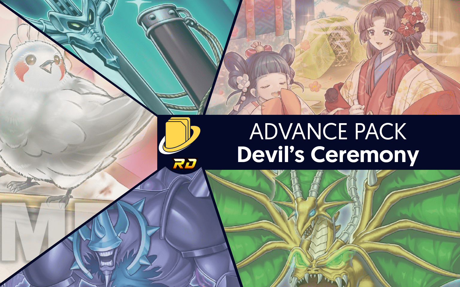 Les cartes de l'Advance Pack - Devil’s Ceremony -