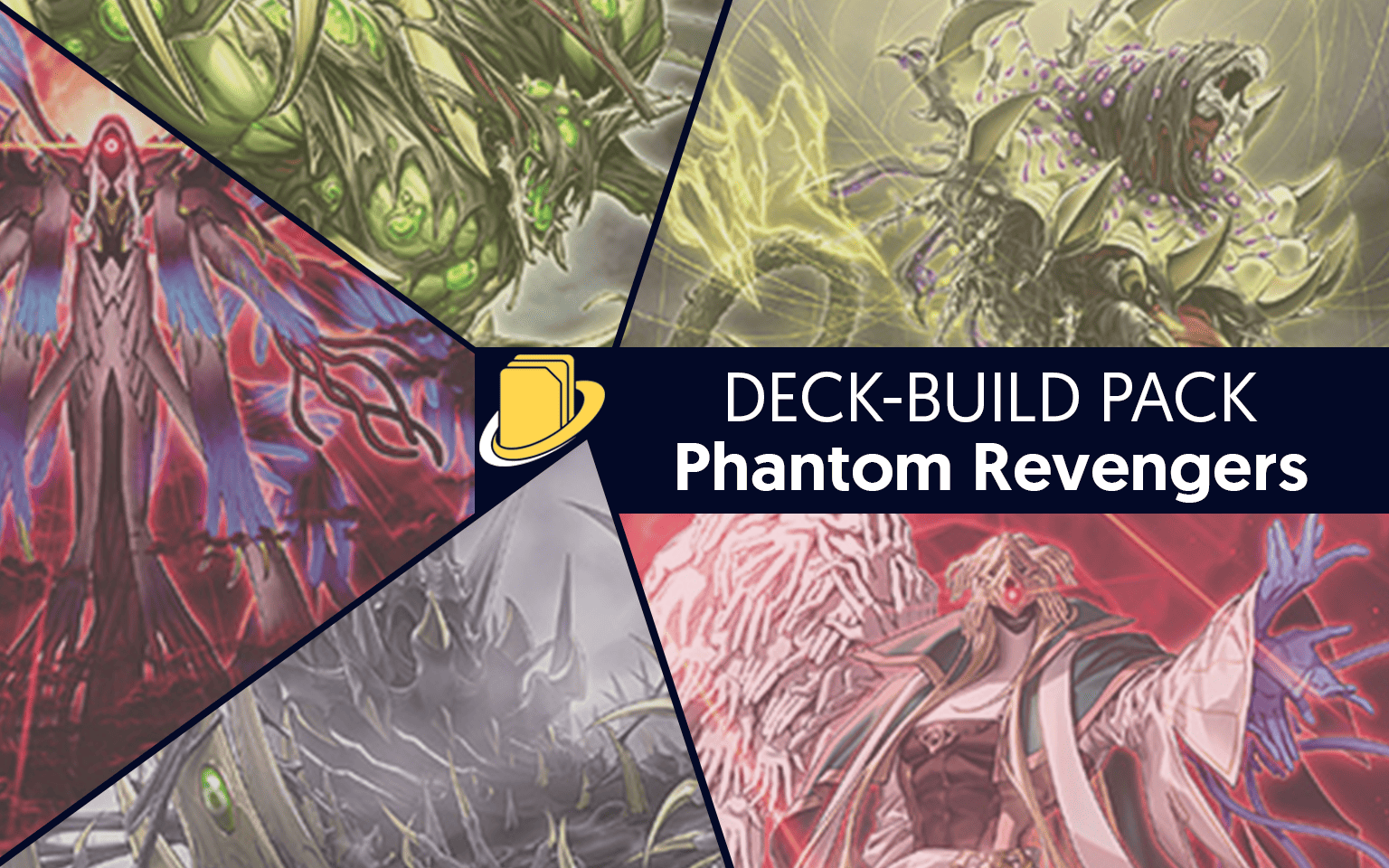 Les cartes du Deck-Build Pack - Phantom Revengers -