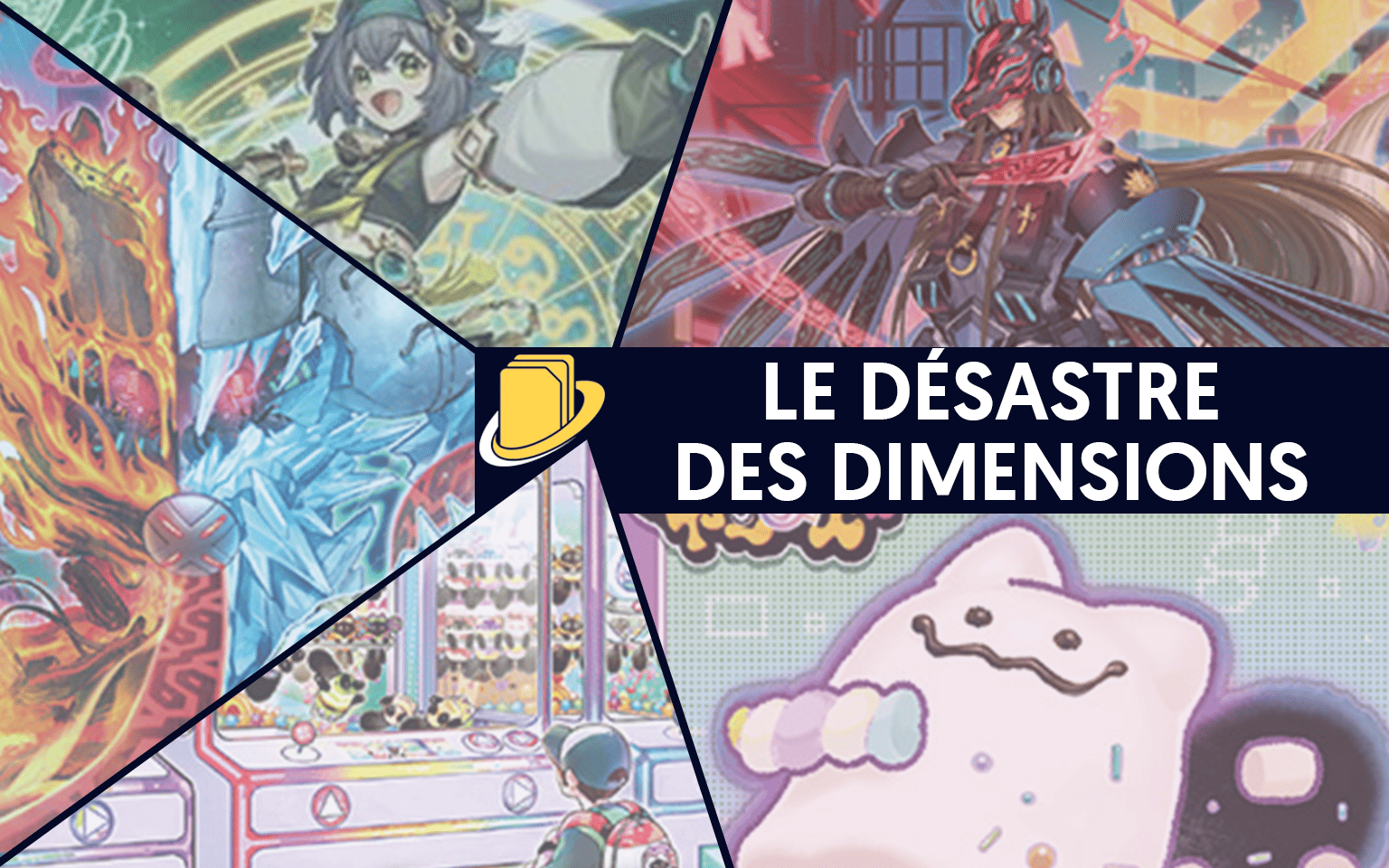 Les cartes du Désastre des Dimensions