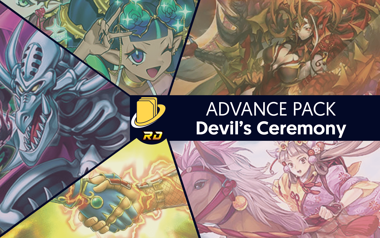 Les cartes de l'Advance Pack - Devil’s Ceremony -