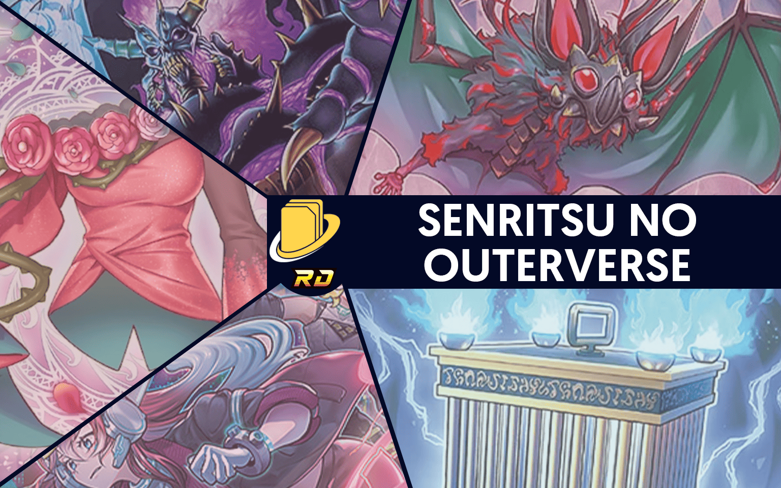 Les cartes de Senritsu no OuTerverSe