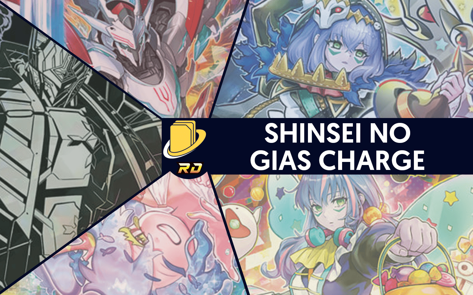Les cartes de Shinsei no Gias Charge